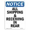 Signmission OSHA Sign, 10" Height, Rigid Plastic, All Shipping And Receiving In Rear Sign, Portrait OS-NS-P-710-V-15224 - alternate 1
